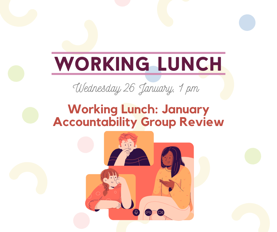 Working lunch announcement for 26 Jan. January Accountability Review