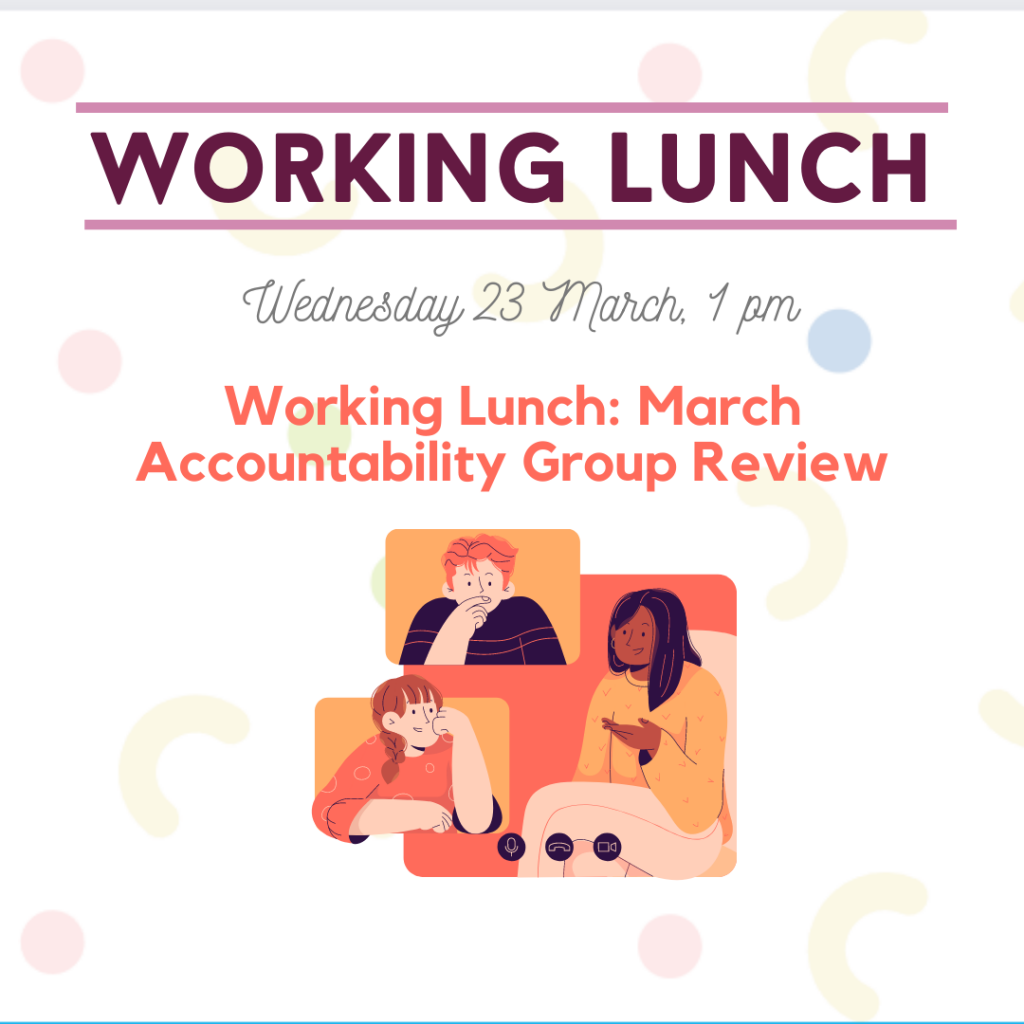 Working Lunch March Accountability Group